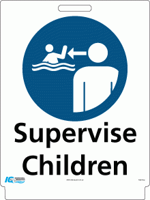 Pavement Sign - Supervise Children