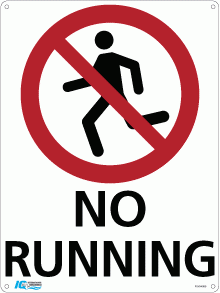 Signs - No Running Prohibition Sign