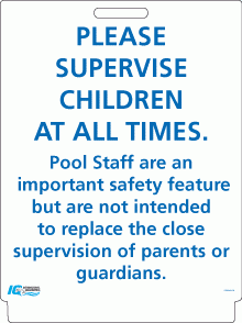 Pool Staff Supervise Children Pavement Sign - Aquachem